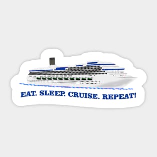 Cruise - Eat Sleep Cruise Repeat Sticker